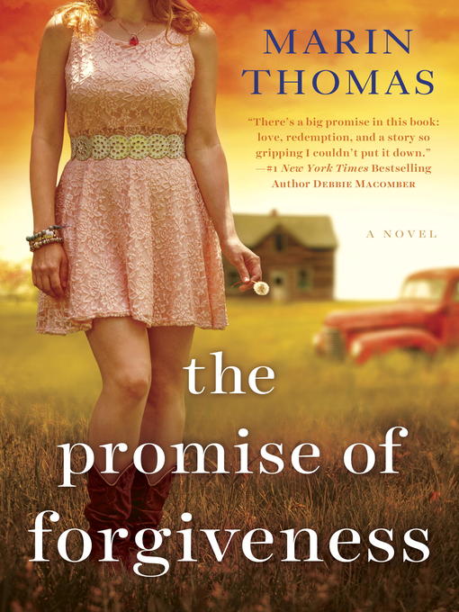 Title details for The Promise of Forgiveness by Marin Thomas - Available